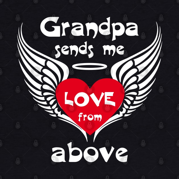 Grandpa Sends Me Love From Above by PeppermintClover